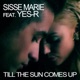 Till The Sun Comes Up feat Yes R EP