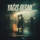 Yağış Olsan feat Offbeat Single