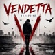 Vendetta Single