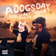 A Dog s Day feat Band Single