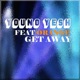 Get Away feat Orange Single