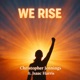 We Rise Single