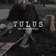 TULUS feat Miyo Single
