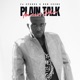 Plain Talk Do That Already Single