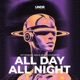 All Day All Night Single
