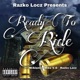 Ready To Ride feat Mike V G MrAlamo Single