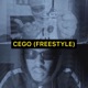 CEGO FREESTYLE feat Jaysoul Single
