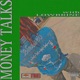 Money Talks Single