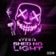 Shed No Light feat Stewie Single