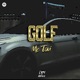 Golf feat Mc Tovi Single