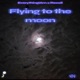 Flying to the moon feat Recoil Single