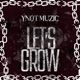Let s Grow Single