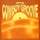 COWBOY GROOVE Single