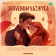 Uravenum Vazhiyea Amapiano Mix Single