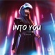 Into You Single