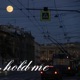 hold me Single