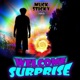 Welcome Surprise
