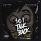 So I Talk Back feat Mellow Don Picasso Single