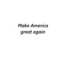 Make America Great Again Single