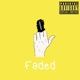 Faded Single