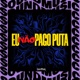 EU NÃO PAGO PUTA Single