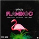 Flamingo feat Haywood Aris Ray Single