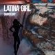Latina Girl Single