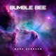 Bumble Bee Hardstyle Single