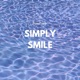 Simply Smile Single