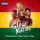 Slow Motion Single