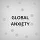Global Anxiety Single