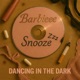 dancing in the dark Single