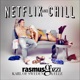 Netflix Chill Single
