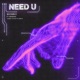 Need U feat Madishu James Hiraeth Remix Single
