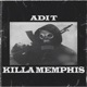 KILLA MEMPHIS Single
