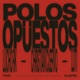 Polos Opuestos Single