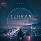Tehran After Midnight Deep House Journey EP