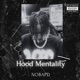 Hood Mentality Single