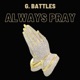 Always Pray Single