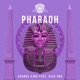 Pharaoh feat DIER ONE Single