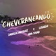 Cheveraneando Single