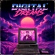 Digital Dreams Single