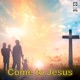 Come to Jesus Single