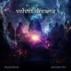Velvet Dreams Single