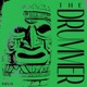 The Drummer Single