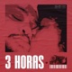 3 Horas Single
