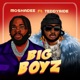 Big Boyz feat Teddyride Single