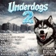 Underdogs 2 Single