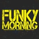 Funky Morning Single