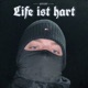Life ist hart Single